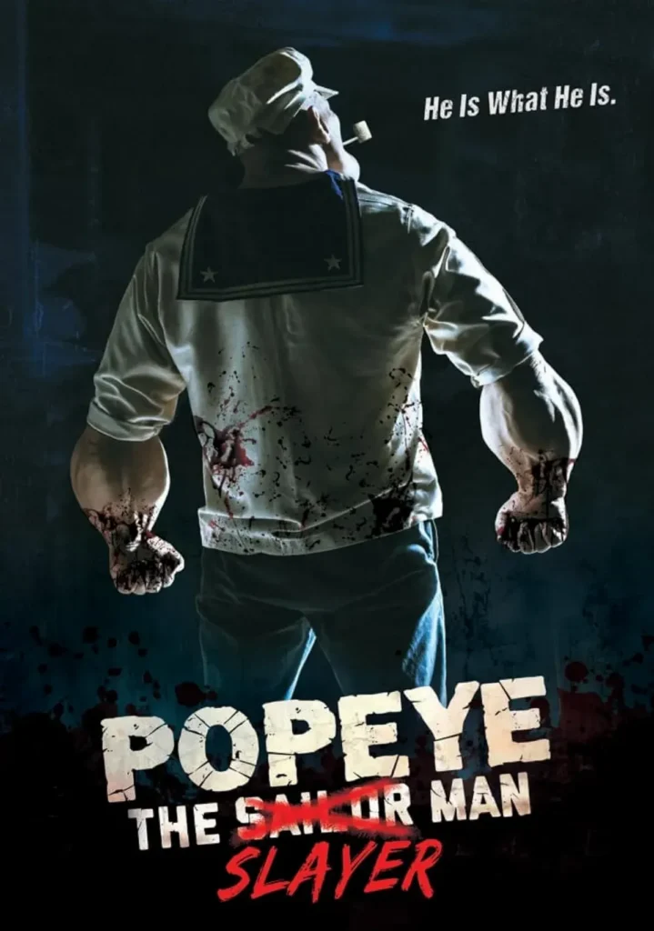 Popeye the Slayer man poster