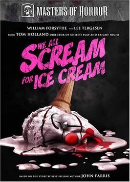 We All Scream for Ice Cream (Masters of Horror) poster